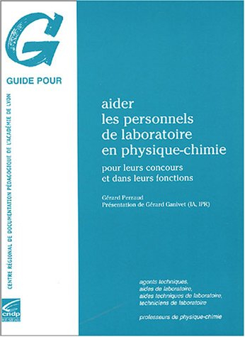 Aider les personnels de laboratoire en physique-chimie : pour leurs concours et dans leurs fonctions
