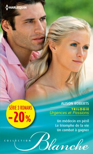 Urgences et passions