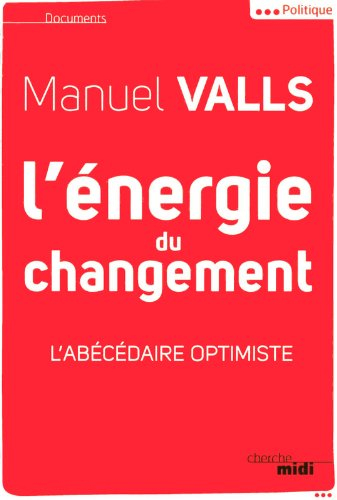 L'énergie du changement : l'abécédaire optimiste