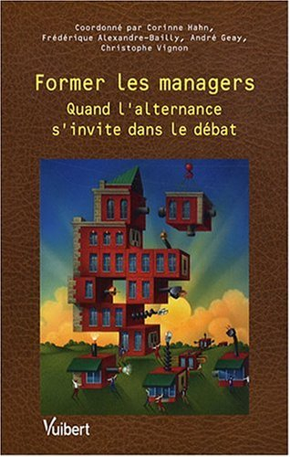 Former les managers : quand l'alternance s'invite dans le débat