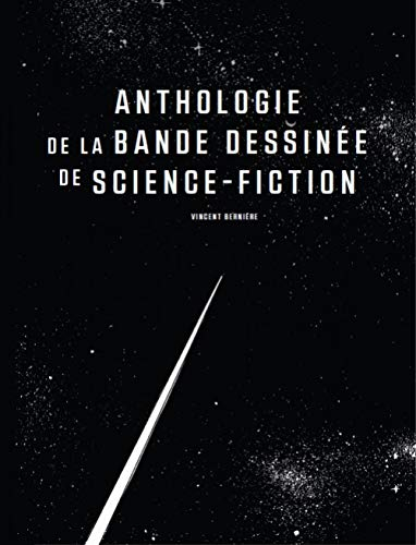 Anthologie de la bande dessinée de science-fiction