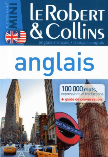Le Robert & Collins mini anglais : anglais-français, français-anglais : 100.000 mots, expressions et