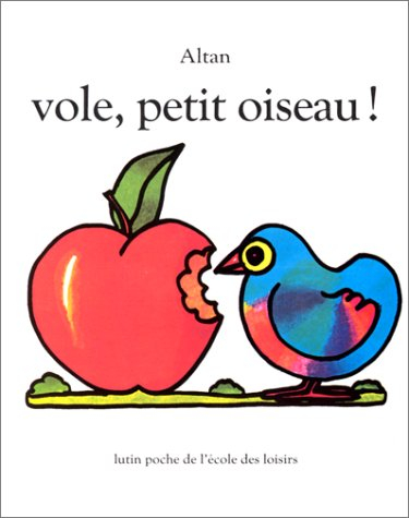 Vole, petit oiseau !