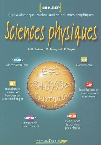 Sciences physiques CAP-BEP, métiers de l'électricité, de l'audiovisuel et des industries graphiques