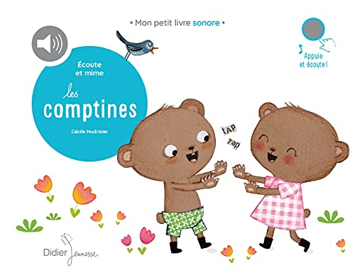 Ecoute et mime. Les comptines