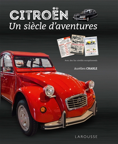 Citroën, un siècle d'aventures