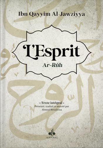L'Esprit : texte intégral. Ar-Rûh