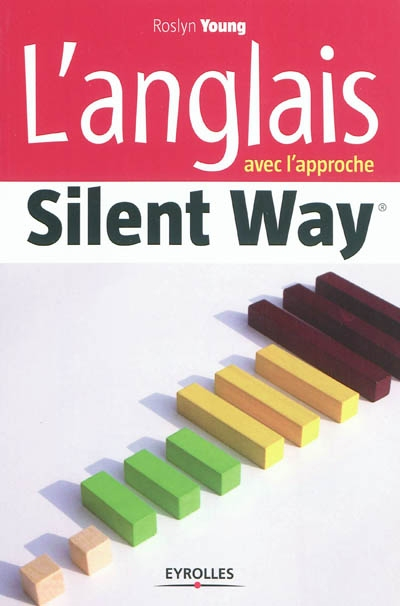 L'anglais avec l'approche Silent Way
