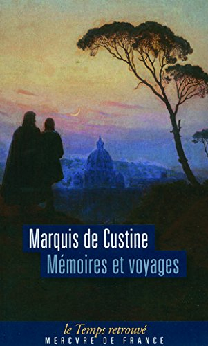 Mémoires et voyages ou Lettres écrites à diverses époques, pendant des courses en Suisse, en Calabre