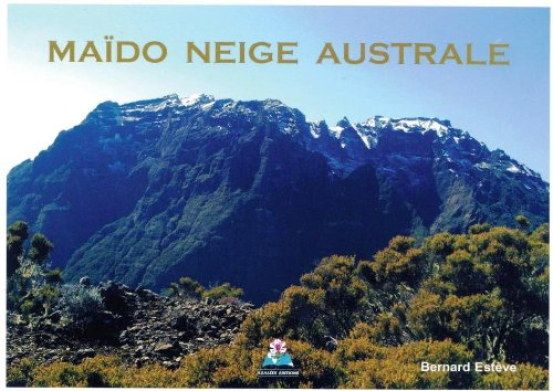 Maïdo neige australe