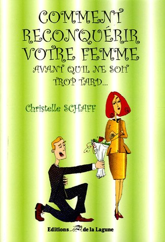 Comment reconquérir votre femme avant qu'il ne soit trop tard