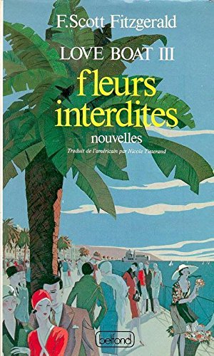 Love boat. Vol. 3. Fleurs interdites