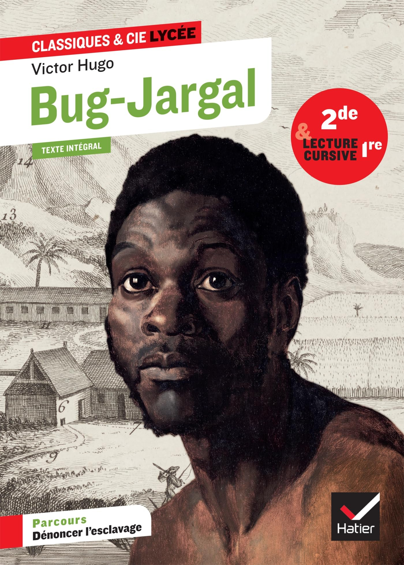 Bug-Jargal : suivi d'un parcours Dénoncer l'esclavage