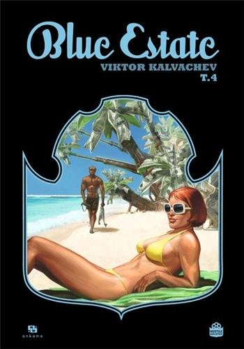 Blue estate. Vol. 4