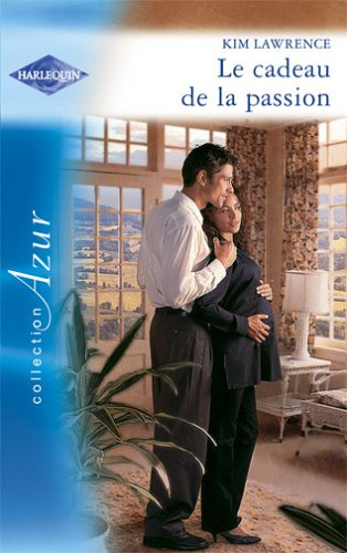 Le cadeau de la passion