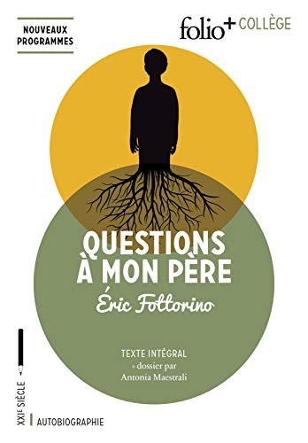 Questions à mon père : texte intégral