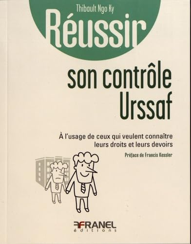 Réussir son contrôle URSSAF