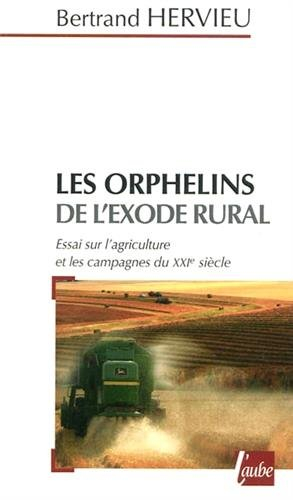 les orphelins de l'exode rural