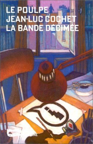 La bande décimée