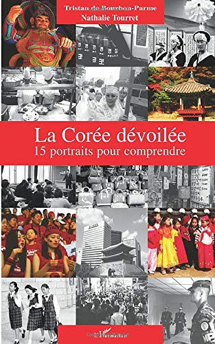 La Corée dévoilée : 15 portraits pour comprendre