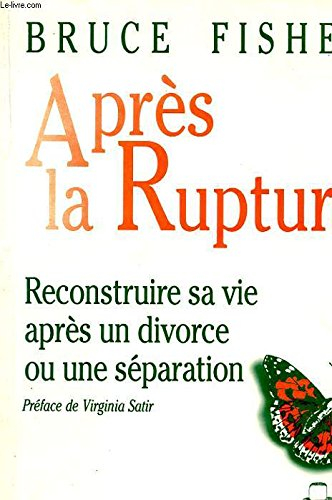 après la rupture : reconstruire sa vie après un divorce