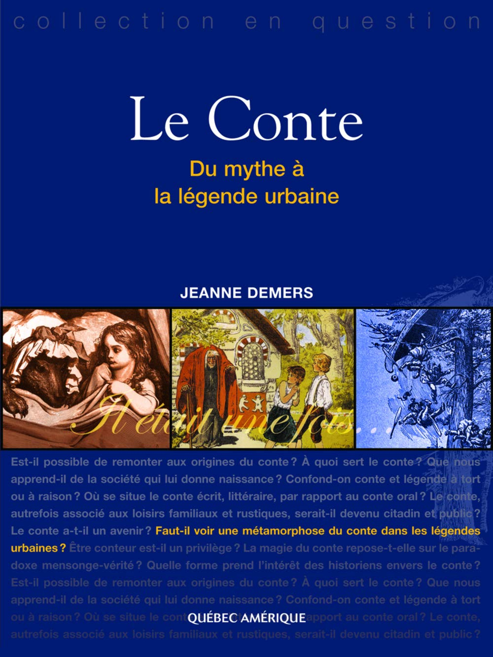 Le conte du mythe a la legende urbaine
