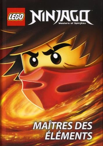 Lego Ninjago : masters of Spinjitzu. Le maître des éléments