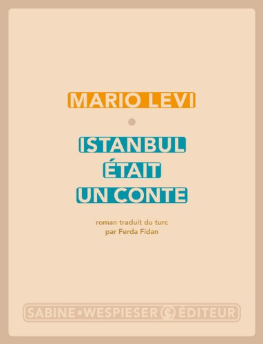 Istanbul était un conte