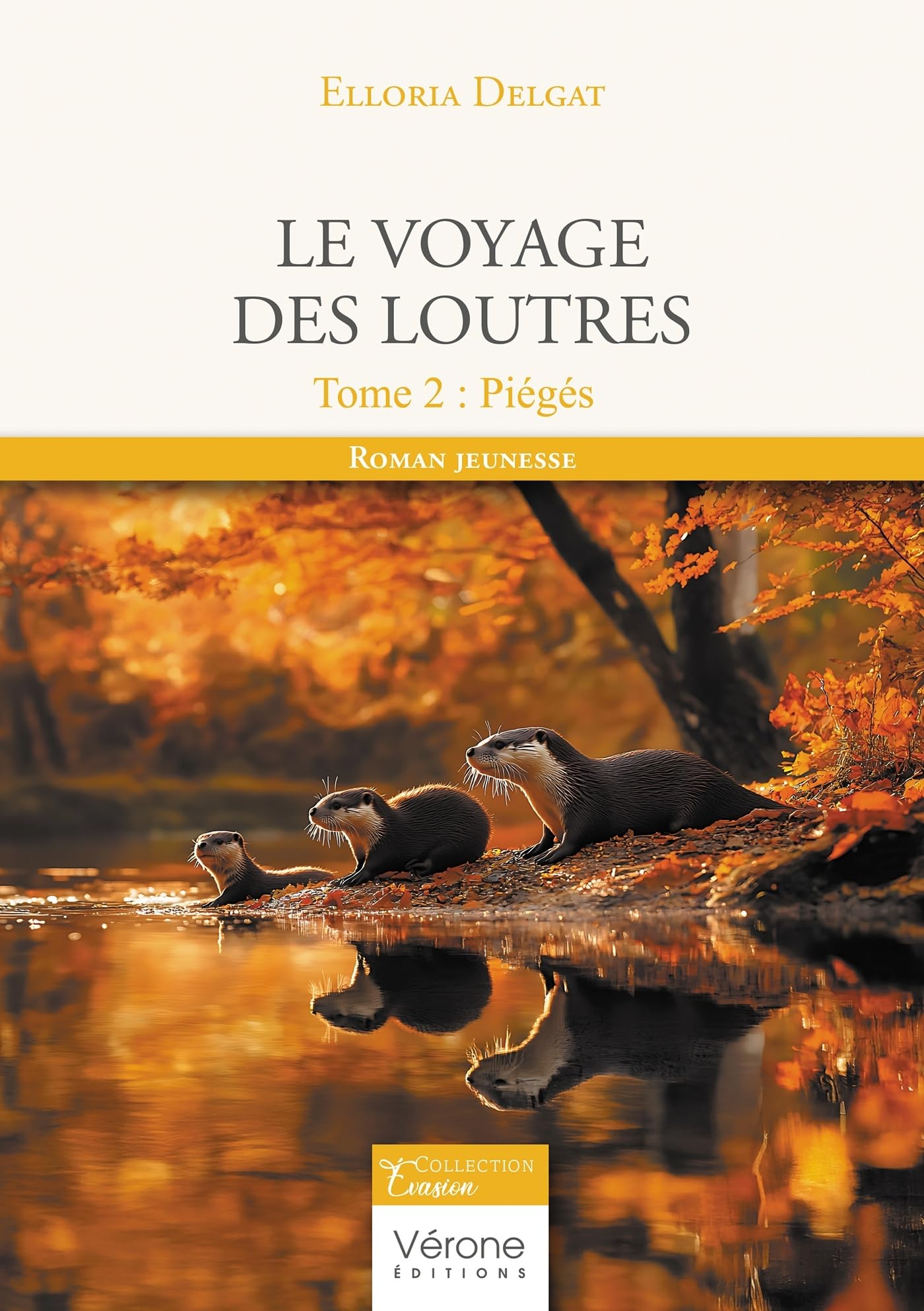 Le voyage des loutres Tome 2 : Piégés