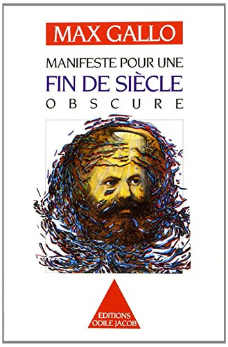 Manifeste pour une fin de siècle obscure