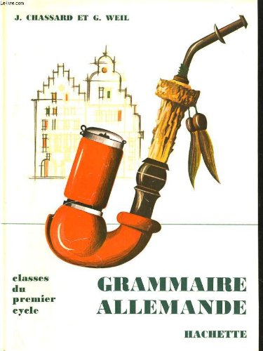 grammaire allemande. classes du premier cycle