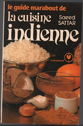 le guide marabout de la cuisine indienne (collection marabout service)