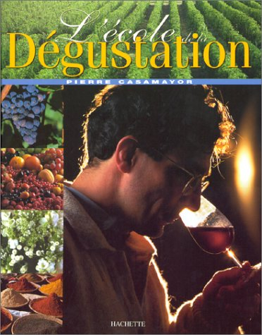 l'école de la dégustation