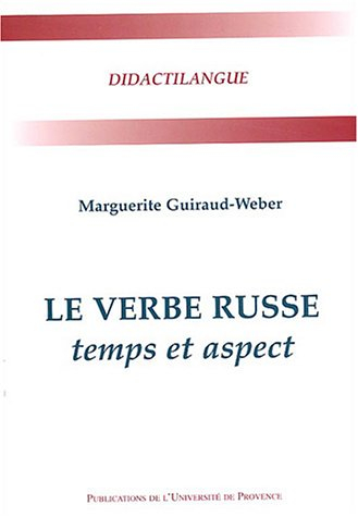 Le verbe russe : temps et aspect