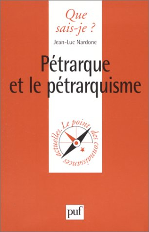 Pétrarque et le pétrarquisme