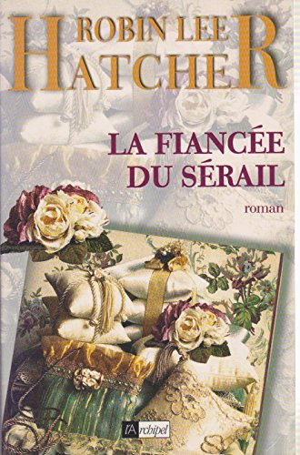 La fiancée du sérail