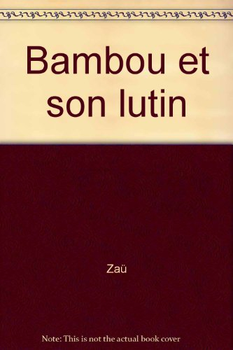 Bambou et son lutin