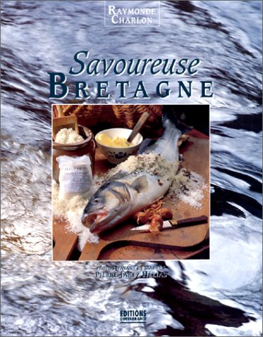 Savoureuse Bretagne