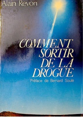 Comment sortir de la drogue