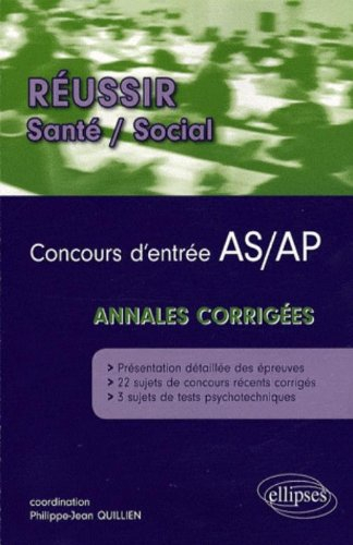 Concours d'entrée AS-AP : annales corrigées