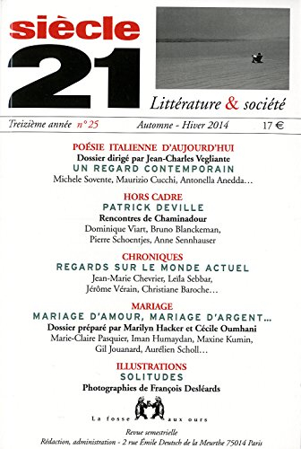 Siècle 21, littérature & société, n° 25. Poésie italienne aujourd'hui