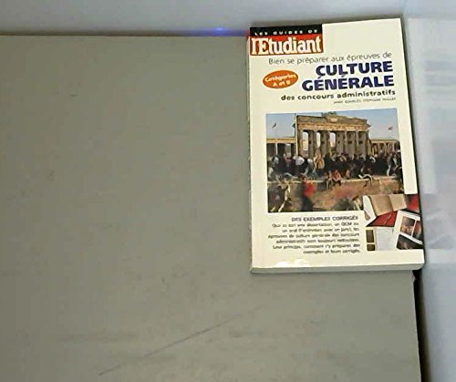 Bien se préparer aux épreuves de culture générale des concours administratifs