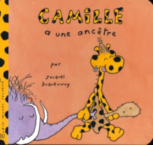 Camille. Vol. 2005. Camille a une ancêtre