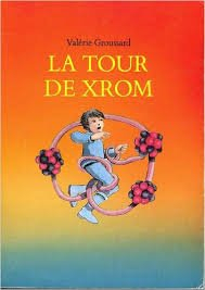 La Tour de Xrom