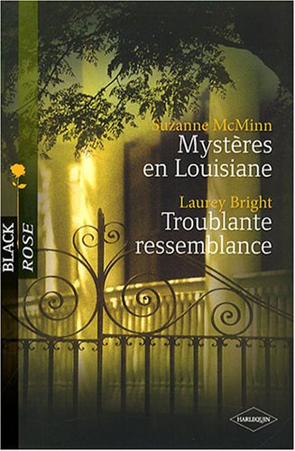 Mystères en Louisiane. Troublante ressemblance
