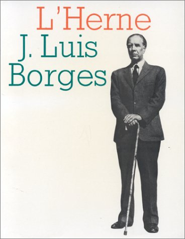 Herne (L'), n° 4. Jorge Luis Borges