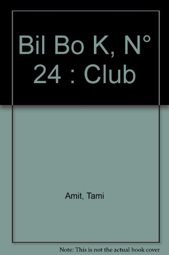 BIL BO K, hors série, n° 24. Club