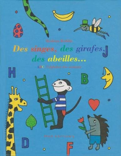 des singes, des girafes, des abeilles : abc, l'alphabet des animaux