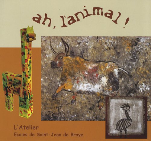 Ah, l'animal !