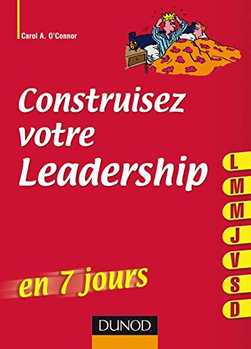 Construisez votre leadership en 7 jours